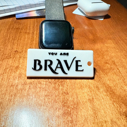 You Are Brave Keychain